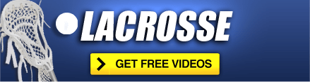 Free Lacrosse Videos